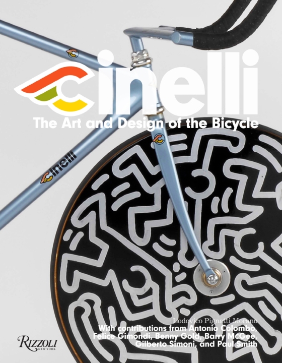 Cinelli The Art and Design of the Bicycle